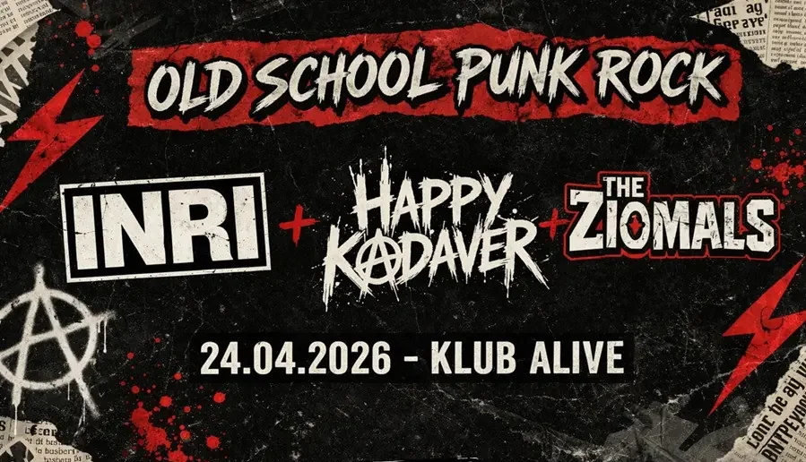 Old School Punk Rock – INRI + Happy Kadaver + The Ziomals