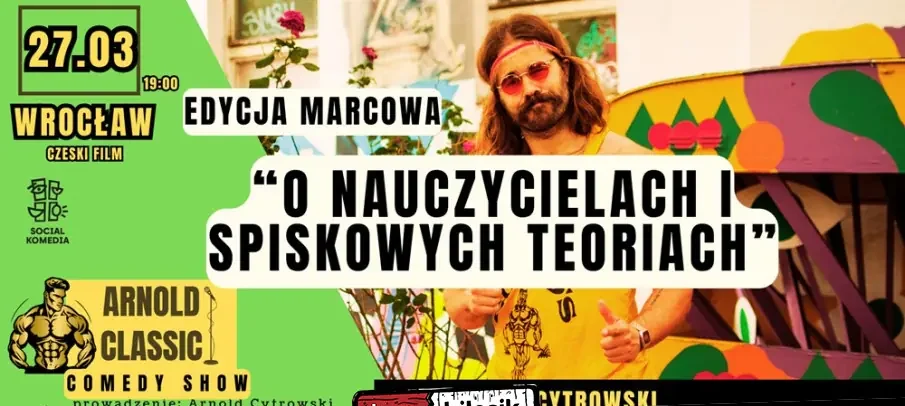 Arnold Classic | OPEN MIC| wieczór stand-up prowadzi Arnold Cytrowski