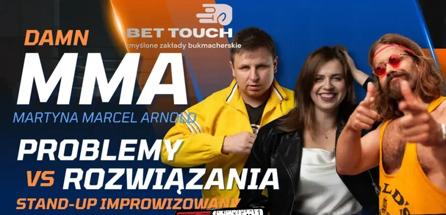 Stand-up: DAMN MMA MARTYNA MARCEL ARNOLD