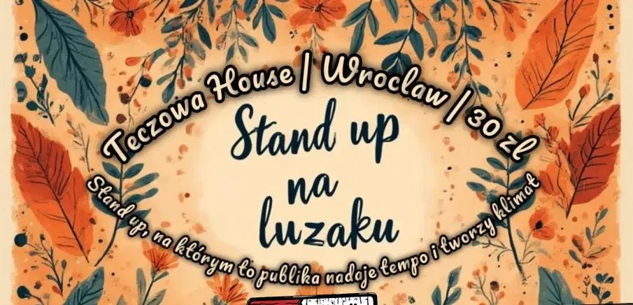 Stand up, na którym tempo i klimat nadaje widownia
