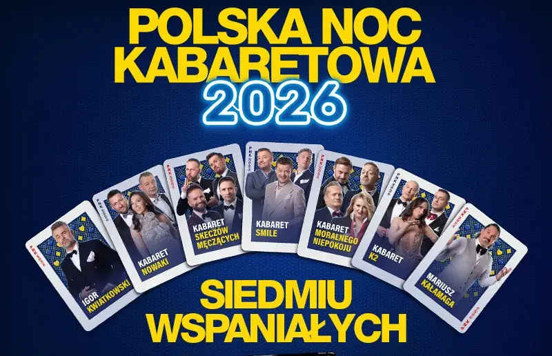 Polska Noc Kabaretowa 2026 – Siedmiu wspaniałych