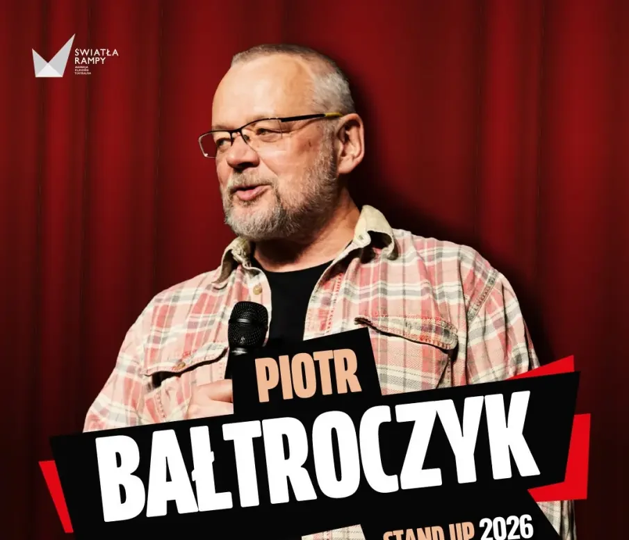 Piotr Bałtroczyk – STAND UP 2026