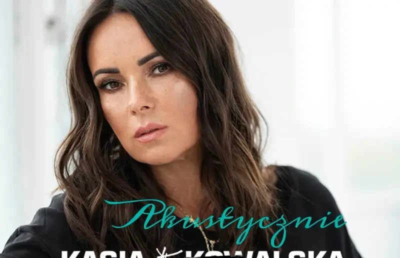 Kasia Kowalska – Akustycznie