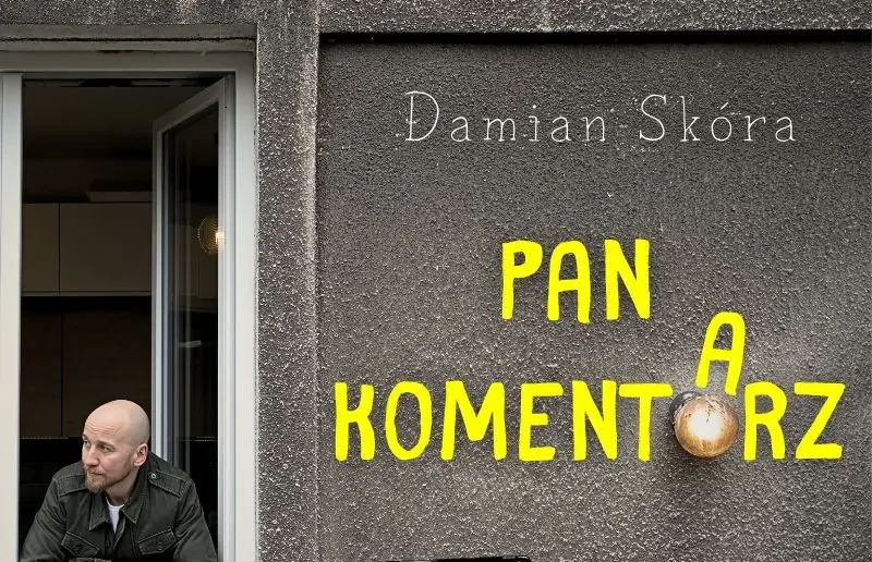Damian Skóra w programie “Pan Komentarz” + Polska Komentująca na żywo