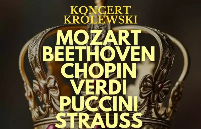 Wirtuozi na Dworze Królewskim: od Mozarta po Straussa!
