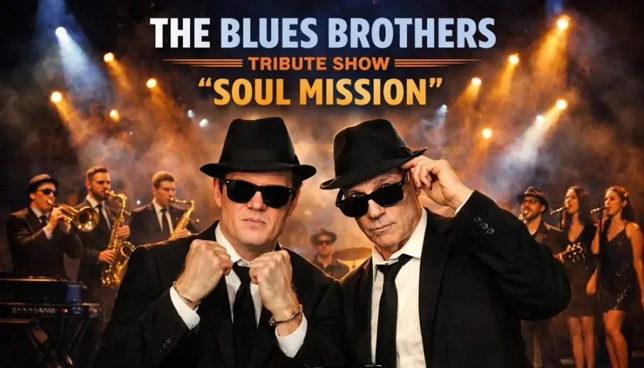 The Blues Brothers “Soul Mission” Live & Loud – Tribute, który rozsadza scenę!