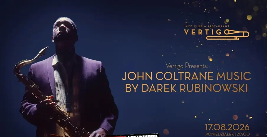 Vertigo Presents: John Coltrane Music by Darek Rubinowski