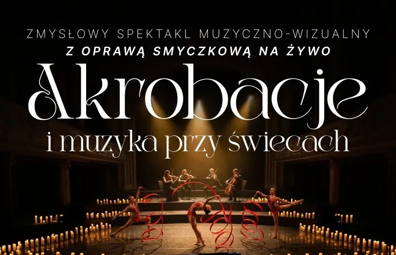 Muzyka i akrobacje przy świecach: Terra