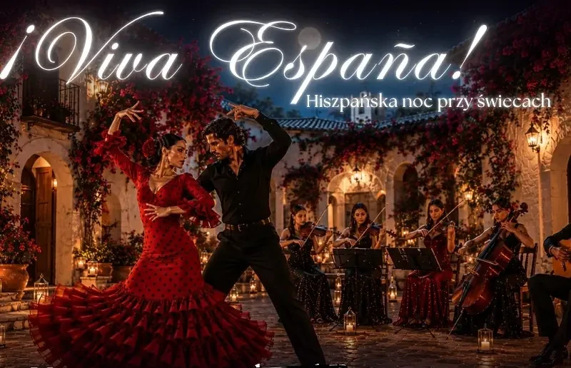 ¡Viva España! – hiszpańska noc przy świecach