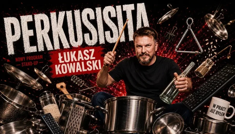 Wrocław | Stand-Up Pra-Premiera Programu “Perkusista” – Łukasz Kowalski | 08.08.2026 r. g.17:00
