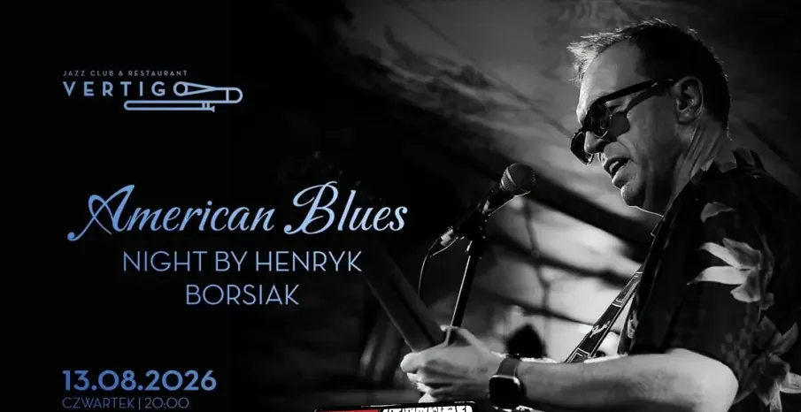 Vertigo Presents: American Blues Night by Henryk Borsiak