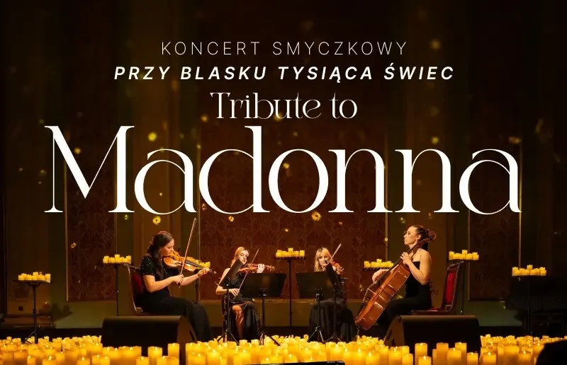 Koncert wśród kwiatów i świec: Tribute to Madonna