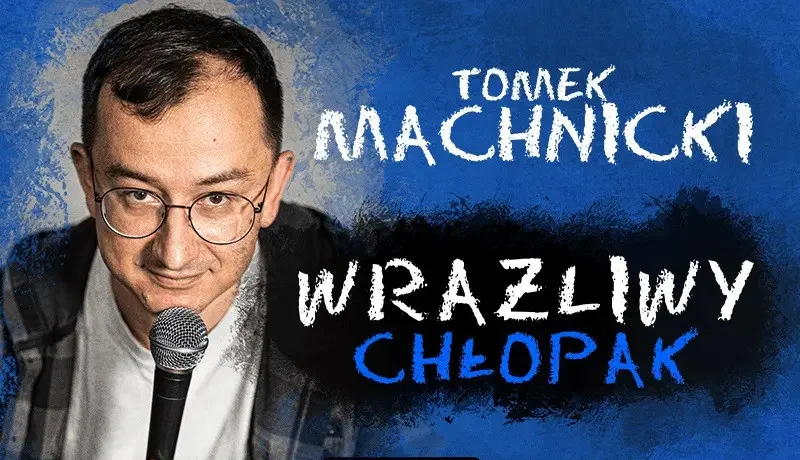 Wrażliwy Chłopak – 2 termin