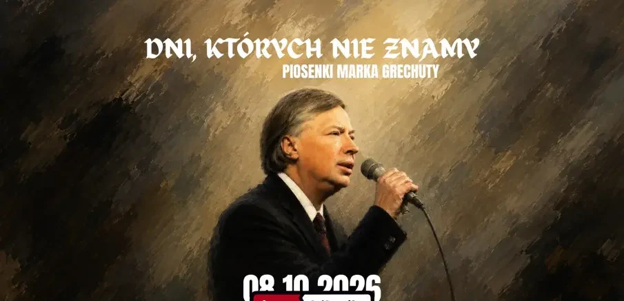 Najpiękniejsze piosenki Marka Grechuty w Starym Klasztorze!