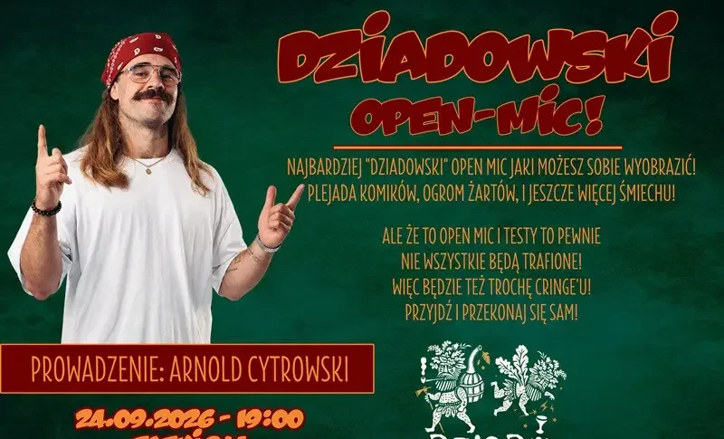 Dziadowski Open Mic