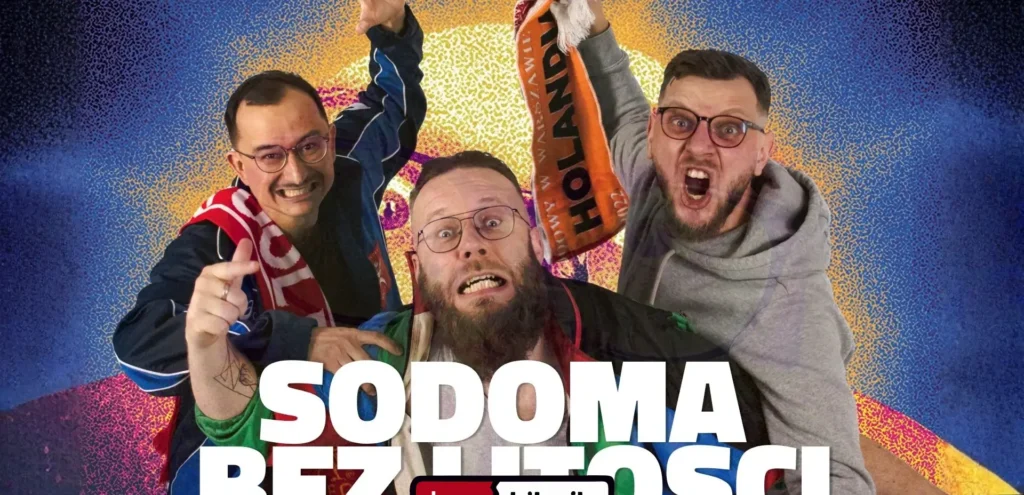 “Sodoma BEZ LITOŚCI!” – szalone show typu stand-up