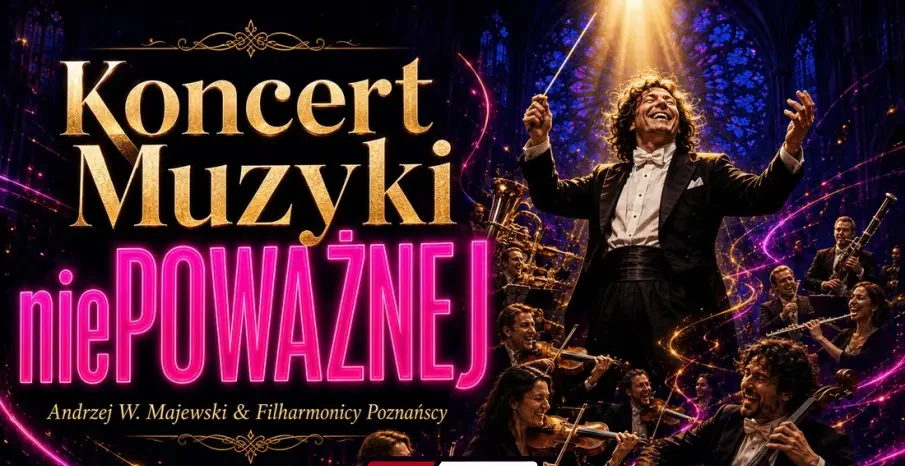 Magiczny Koncert Muzyki niePOWAŻNEJ