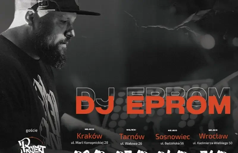 DJ EPROM Tour | Gość specjalny: Projekt LARMO