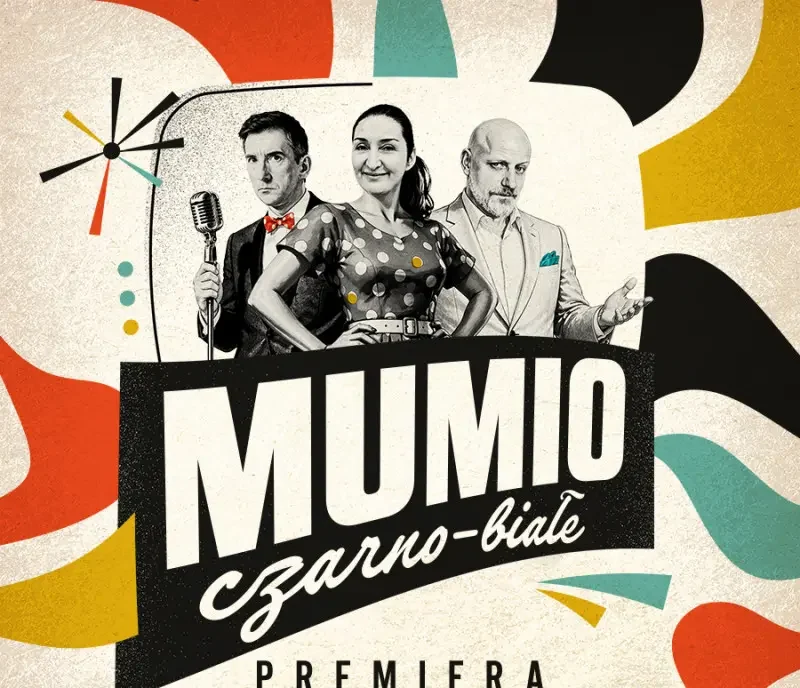 Mumio Czarno-białe – PREMIERA 2026