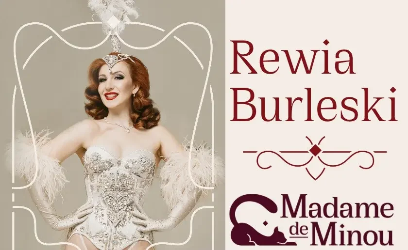 Rewia Burleski by Madame de Minou 27.01.2027 WROCŁAW